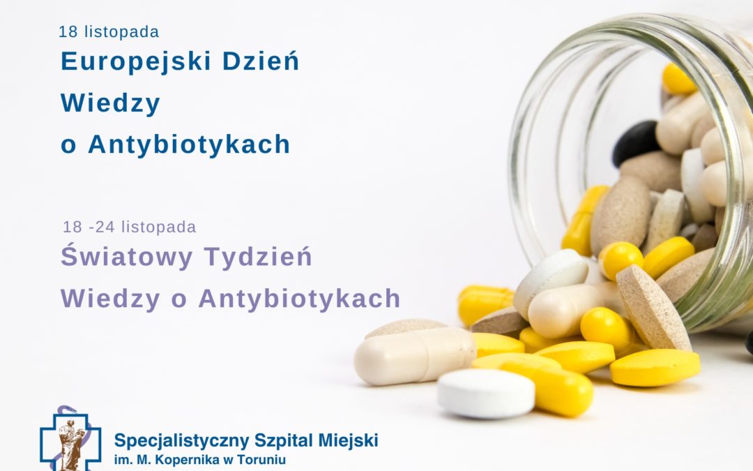 18 listopada w całej Europie obchodzony jest  Europejski Dzień Wiedzy o Antybiotykach.