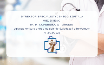 Konkurs ofert o udzielanie świadczeń zdrowotnych – 3/03/2025