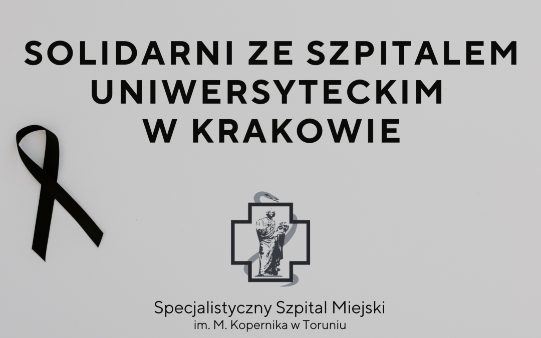 Solidarni ze Szpitalem Uniwersyteckim w Krakowie
