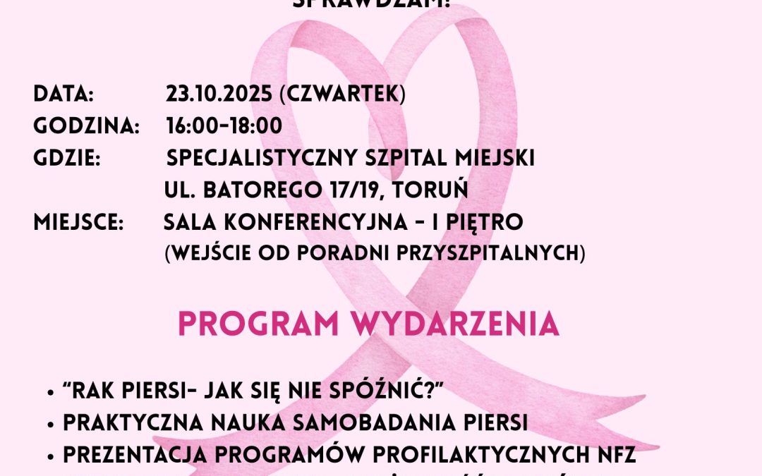 Siła Kobiet w Profilaktyce – Rakowi Mówimy: Sprawdzam!